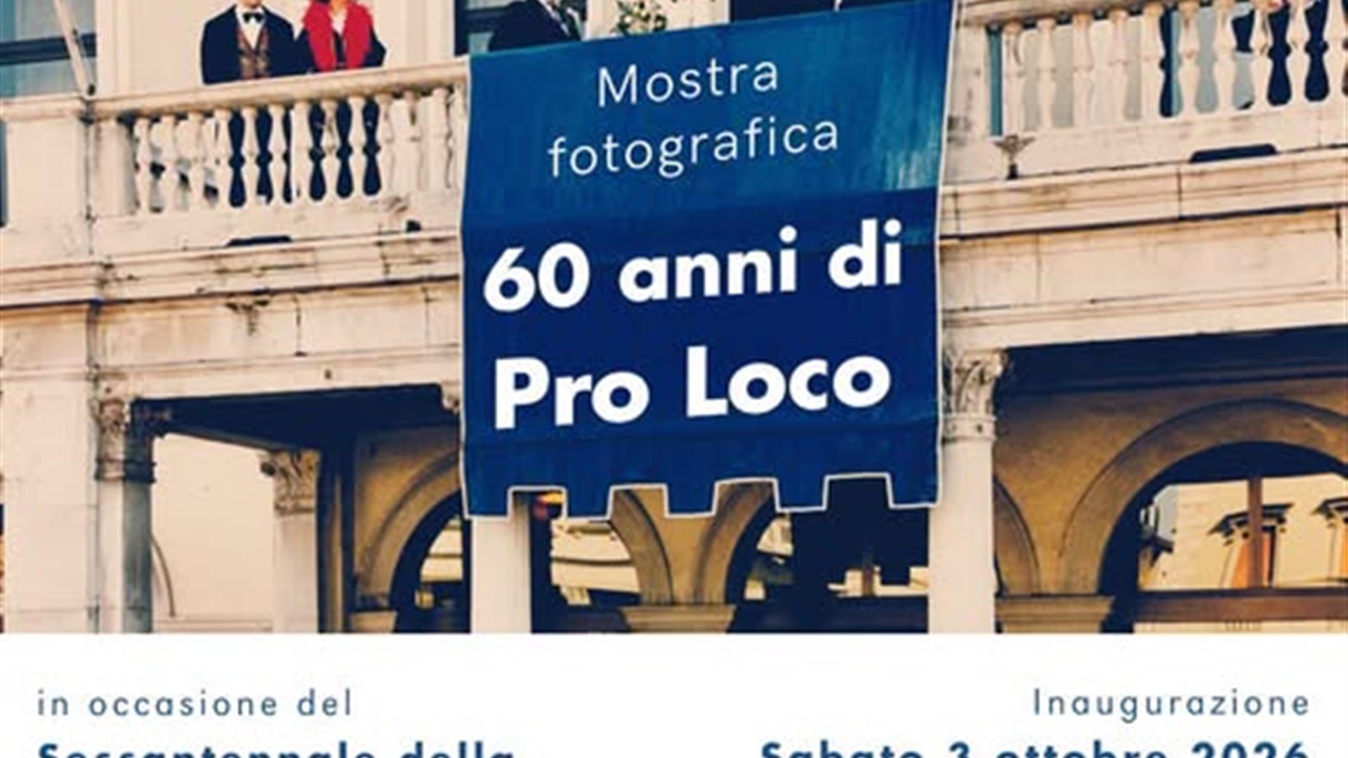 Mostra fotografica "60 anni di Pro Loco"