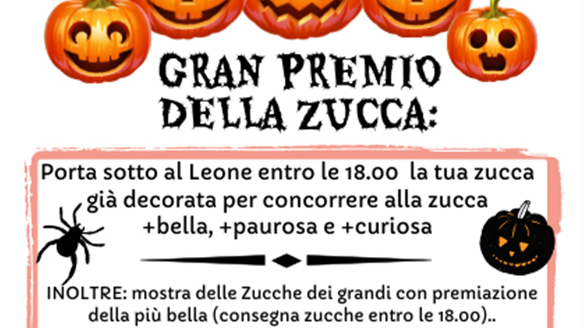 Zucche sotto al Leon - Gran premio della Zucca - Gradisca d'Isonzo