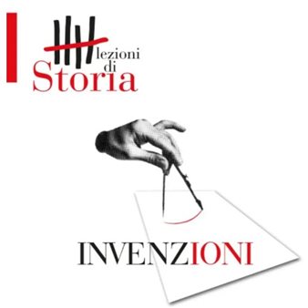 Lezioni di Storia - Invenzioni: Silvia Ferrara - La scrittura