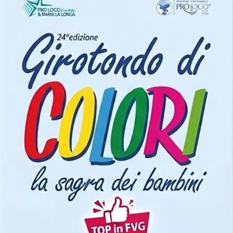 Girotondo di colori - La sagra dei bambini e ragazzi