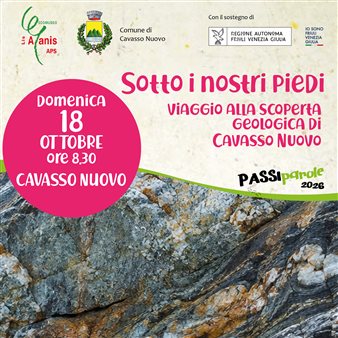 PASSIPAROLE - Sotto i nostri piedi: viaggio alla scoperta geologica di Cavasso Nuovo