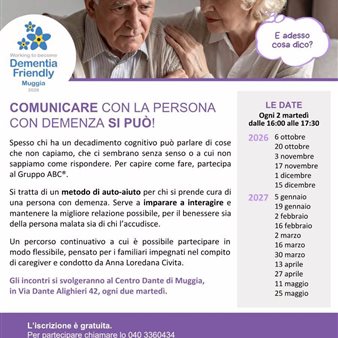 Dementia Friendly Muggia - Gruppo ABC: "Comunicare con la persona con demenza si può!"