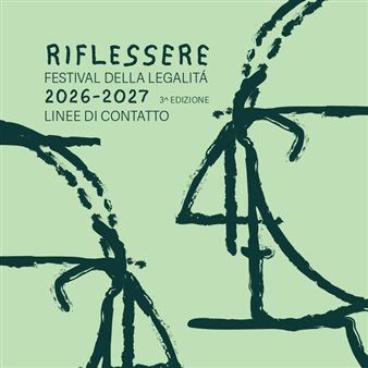 Riflessere 26/27 - Festival della Legalità