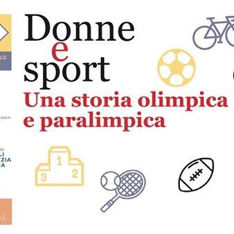 Donne e sport. Una storia olimpica e paralimpica