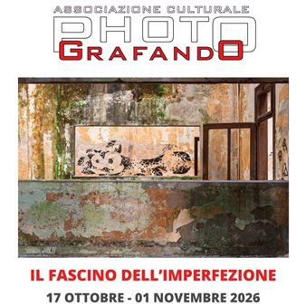 17° Brugnera Fotografia - Il Fascino dell'Imperfezione