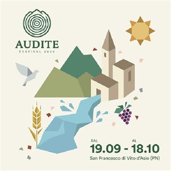 Audite Festival in Val d'Arzino
