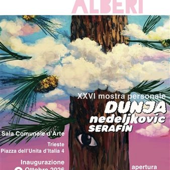 Mostra personale - "Sguardo degli alberi" di Dunja Nedeljkovic Serafin