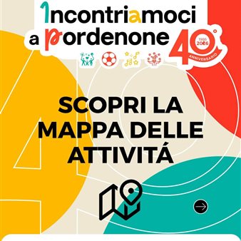 Incontriamoci a Pordenone