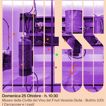 Immagine dell’evento — MESS – I cercacose e i cesti