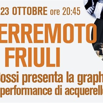Il terremoto del Friuli - Paolo Cossi presenta la graphic novel con una performance di acquerello dal vivo