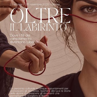 Immagine dell’evento — “Oltre il Labirinto: Dove i fili del cambiamento diventano Libertà”
